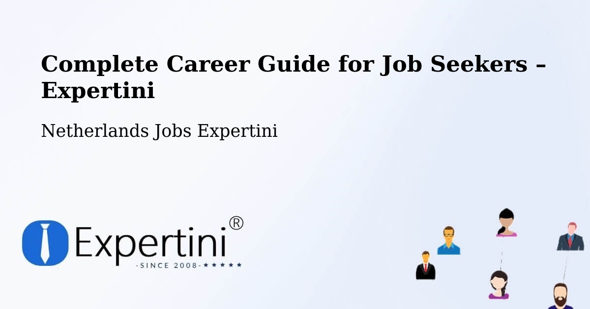 Career Guide for Job Seekers – Elshout - Elshout, Netherlands Jobs Expertini