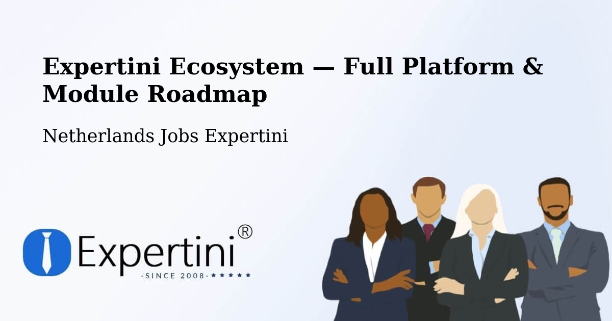 Expertini Ecosystem — Full Platform & Module Roadmap – Elshout