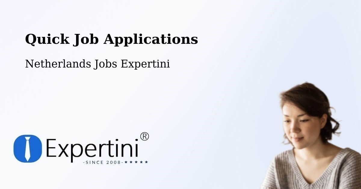 Quick Apply Feature – Elshout - Netherlands Jobs Expertini