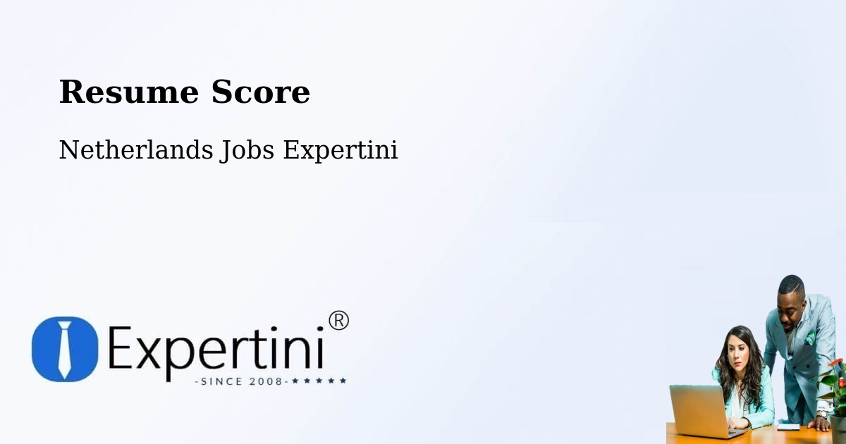 Resume Score & Job Description Match Tool – Elshout - Netherlands Jobs Expertini