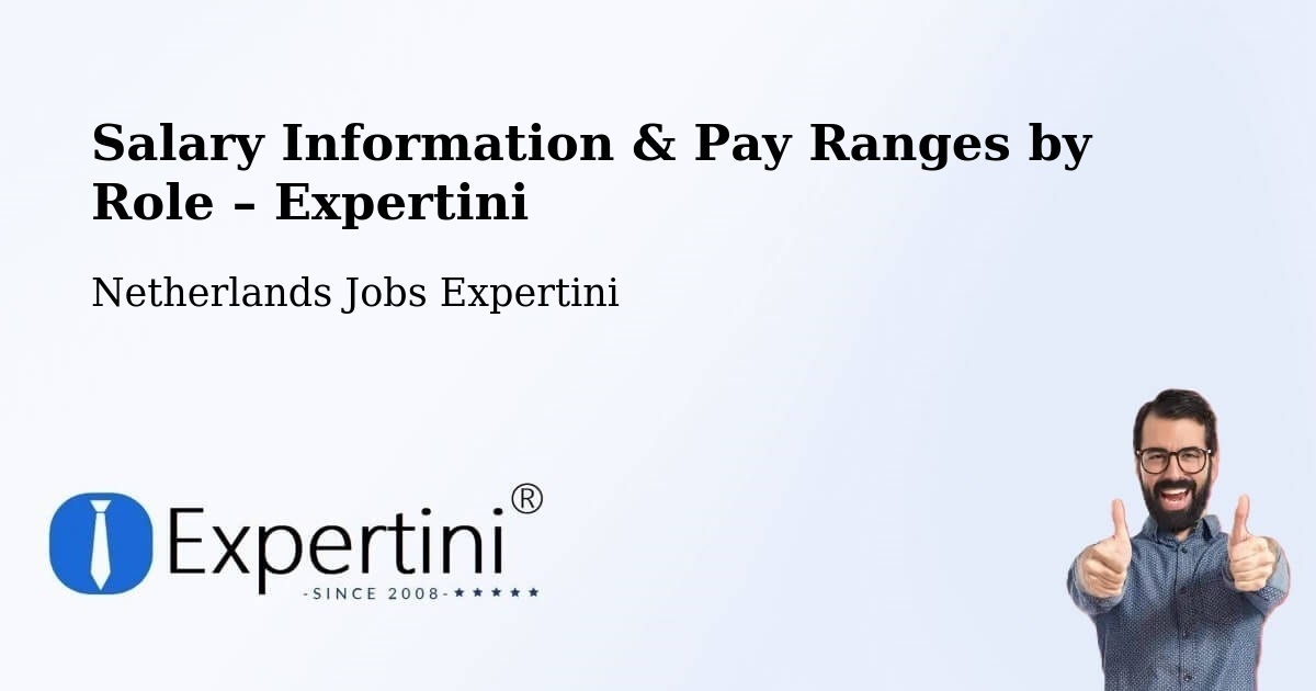Salary Information & Pay Ranges – Elshout - Elshout, Netherlands Jobs Expertini